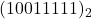 (10011111)_2
