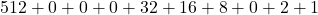 Rendered by QuickLaTeX.com 512 + 0 + 0 + 0 + 32 + 16 + 8 + 0 + 2 + 1